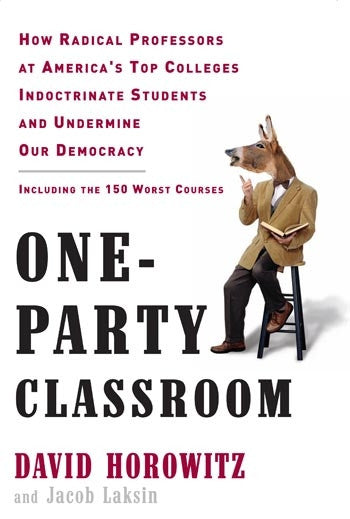 One-Party Classroom (with Jacob Laksin)