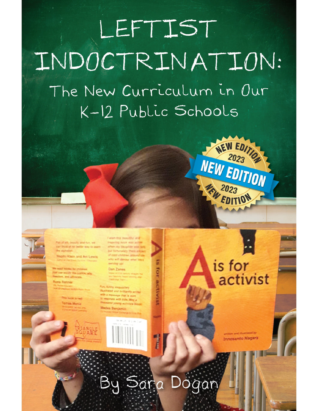 Leftist Indoctrination: The New Curriculum In Our K-12 Public Schools