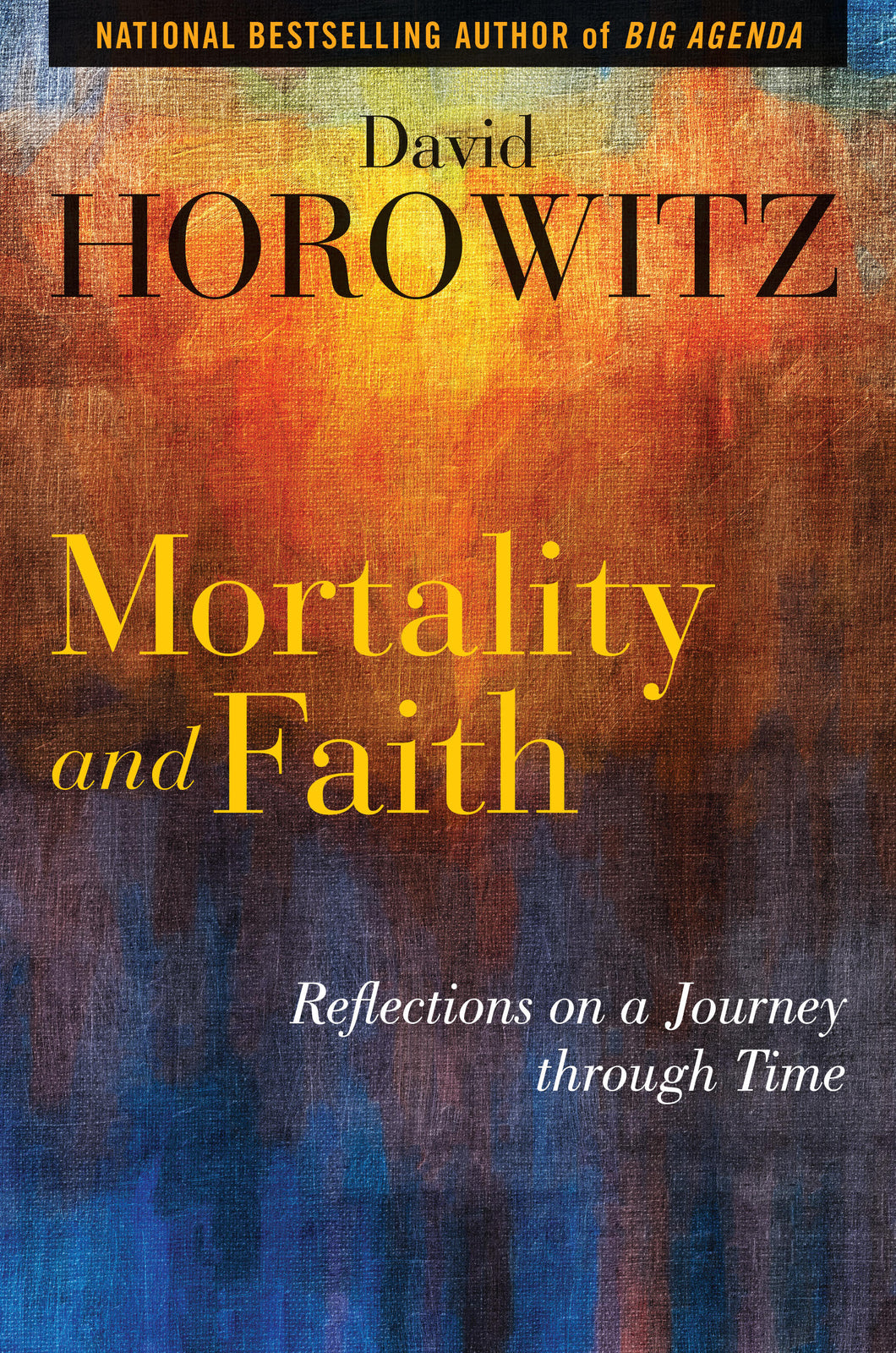 Mortality & Faith: Reflections on a Journey through Time