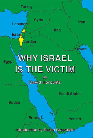 Why Israel is the Victim