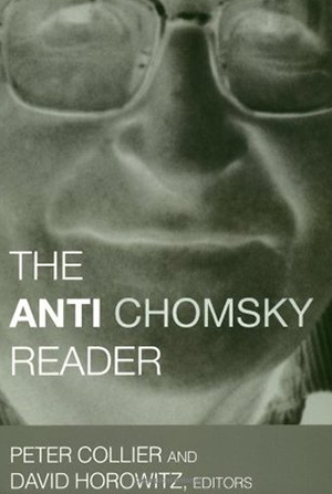 The Anti-Chomsky Reader  (with Peter Collier)