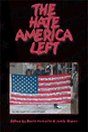 The Hate America Left (with Jamie Glazov)